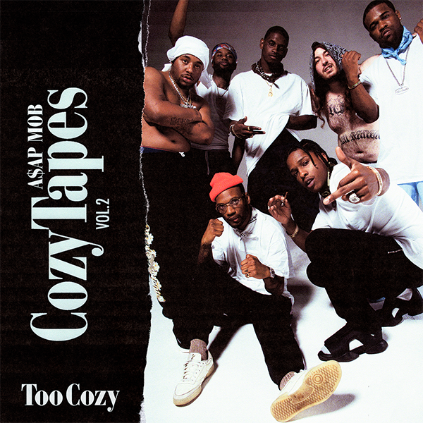 A$AP Mob Cozy Tapes Vol.2